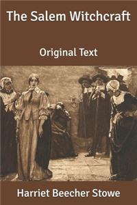The Salem Witchcraft