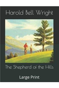 The Shepherd of the Hills