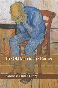 The Old Man in the Corner