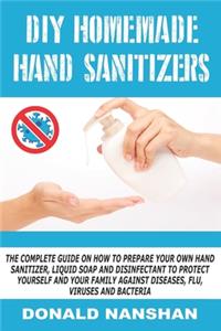 DIY Homemade Hand Sanitizers