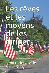 Les rêves et les moyens de les diriger
