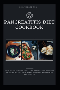 Pancreatitis Diet Cookbook