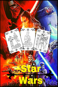 Star Wars: Coloring Book for Kids and Adults with Fun, Easy, and Relaxing (Coloring Books for Adults and Kids 2-4 4-8 8-12+) High-quality images