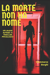 La morte non ha nome