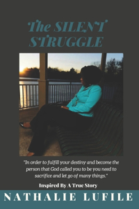 The Silent Struggle