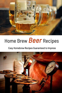 Home Brew Beer Recipes