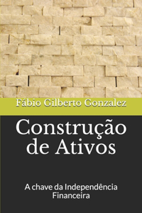 Construção de Ativos