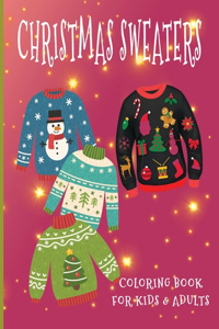 Christmas Sweaters Coloring Book For Kids & Adults