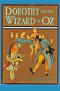 DOROTHY AND THE WIZARD IN OZ (Illustrated)