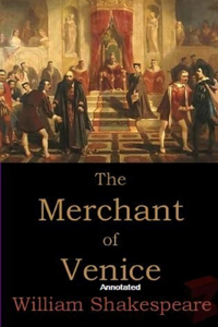 The Merchant of Venice Annotated