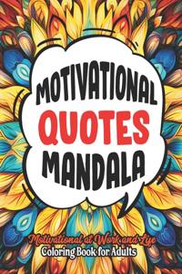 Motivational Quotes Coloring Book