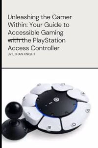 Unleashing the Gamer Within