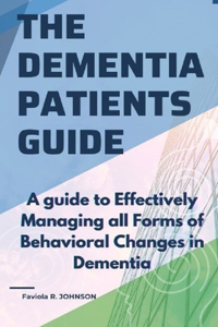 Dementia Patients Guide
