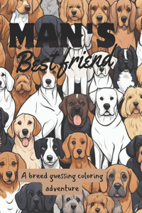 Man's Best Friend
