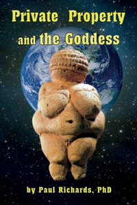 Private Property and the Goddess