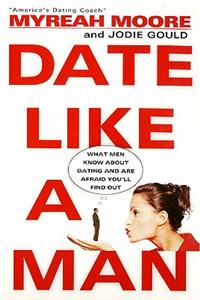 Date Like a Man