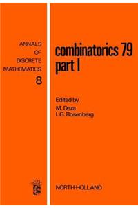 Combinatorics 79. Part I