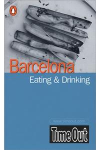 Time Out Barcelona Eating & Drinking Guide (
