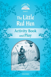 Classic Tales the Little Red Hen