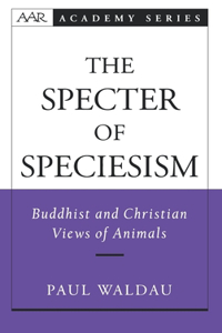 Specter of Speciesism