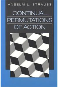 Continual Permutations of Action