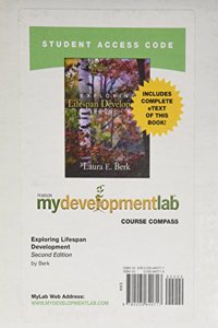 MyLab Human Development CourseCompass with Pearson eText -- Standalone Access Card -- for Exploring Lifespan Development