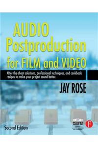 Audio Postproduction for Film and Video