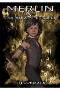 Merlin and The Demon of the North
