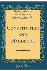Constitution and Handbook (Classic Reprint)