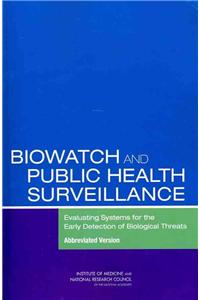 Biowatch and Public Health Surveillance