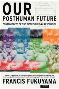 Our Posthuman Future