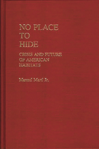 No Place to Hide