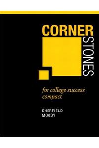 Cornerstones for College Success Compact Plus New Mylab Student Success with Pearson Etext -- Access Card Package