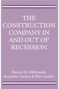 The Construction Company in and out of Recession