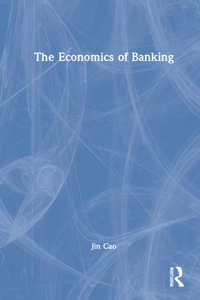 Economics of Banking