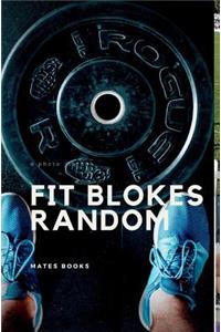 Fit blokes