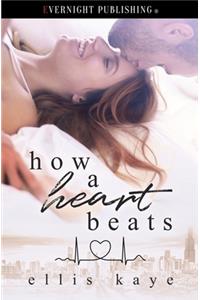 How a Heart Beats