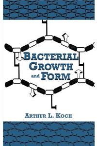 Bacterial Growth and Form