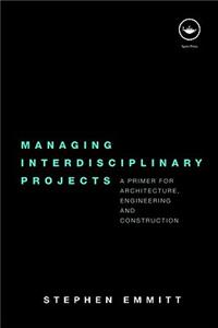 Managing Interdisciplinary Projects
