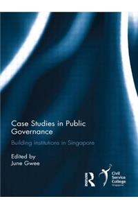 Case Studies in Public Governance