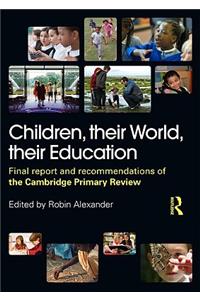 Children, their World, their Education