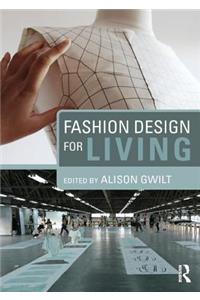 Fashion Design for Living