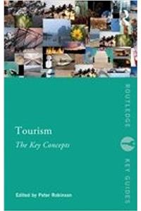 Tourism: The Key Concepts