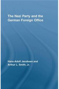 The Nazi Party and the German Foreign Office
