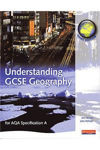 Understanding GCSE Geography: for AQA specification