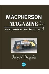 Macpherson Magazine Chef's - Receta Bizcocho de plátano y coco