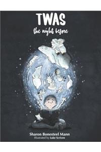 TWAS the Night Before