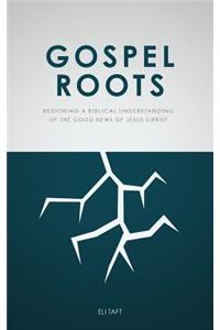 Gospel Roots