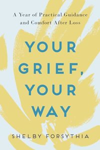 Your Grief, Your Way