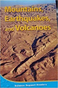 Houghton Mifflin Science California: Ind Bk Chptr Supp Lv6 Ch4 Mountains, Earthquakes, and Volcanoes